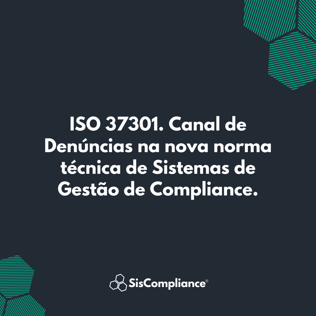 Iso Canal De Den Ncias Na Nova Norma T Cnica De Sistemas De Gest O De Compliance Conformit